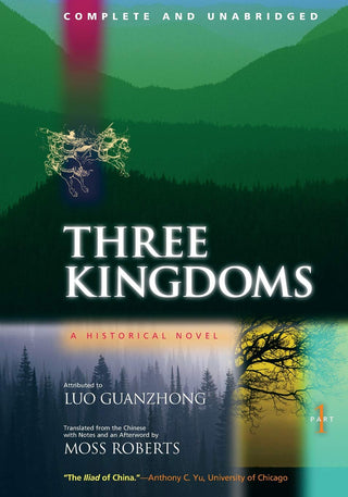 Three Kingdoms: A Historical Novel