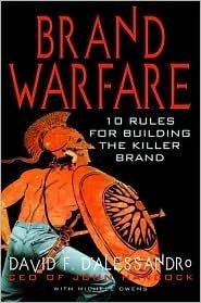 Brand Warfare					10 Rules for Building the Killer Brand : Lessons for New and Old Economy Players - Thryft