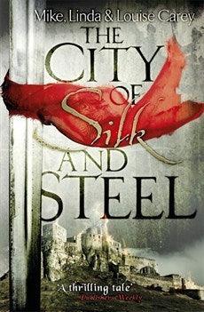 The City of Silk and Steel - Thryft