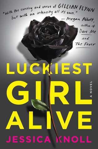 Luckiest Girl Alive - A Novel - Thryft