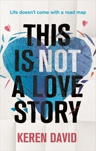 This Is Not a Love Story