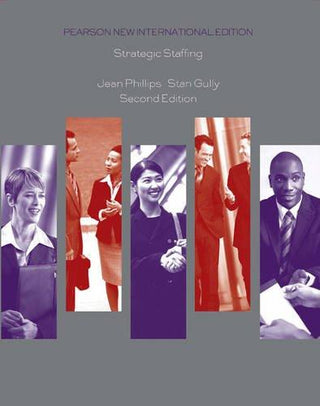 Strategic Staffing: Pearson New International Edition - Thryft