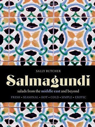 Salmagundi: Salads from the Middle East and Beyond