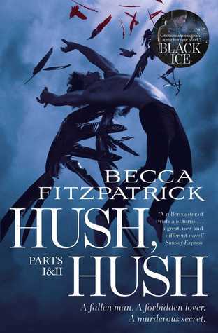 Hush, Hush Parts 1 & 2: Hush, Hush / Crescendo