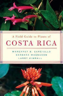 A Field Guide To Plants Of Costa Rica - Thryft