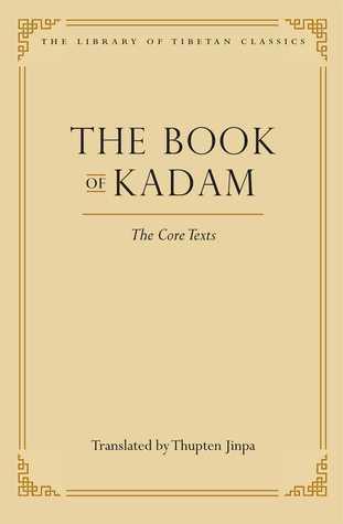 The Book of Kadam : The Core Texts - Thryft