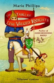 The Table Of Less Valued Knights - Thryft