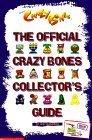 The Official Crazy Bones Collector's Guide - Thryft