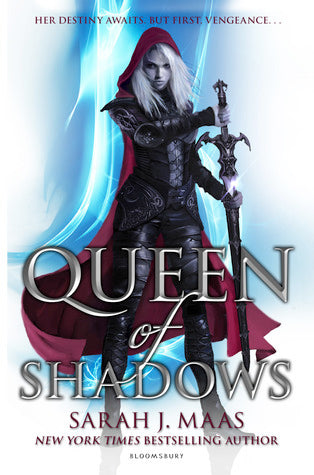 Queen of Shadows - The Throne of Glass Series