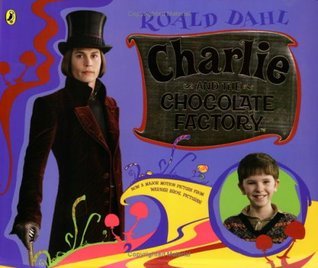 Charlie and the Chocolate Factory: An Abridged Version of the Original Best-Loved Story