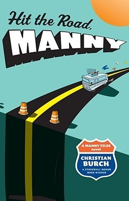 Hit the Road, Manny - The Manny Files