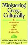 Ministering Cross-Culturally: An Incarnational Model for Personal Relationships - Thryft