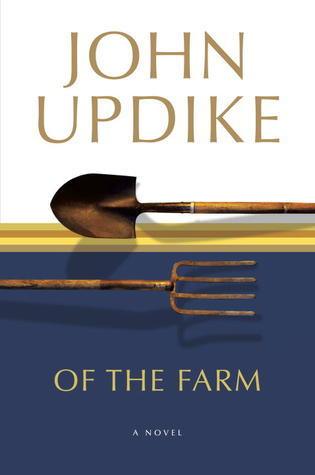 Of the Farm : A Novel - Thryft