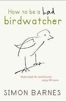 How to Be a Bad Birdwatcher