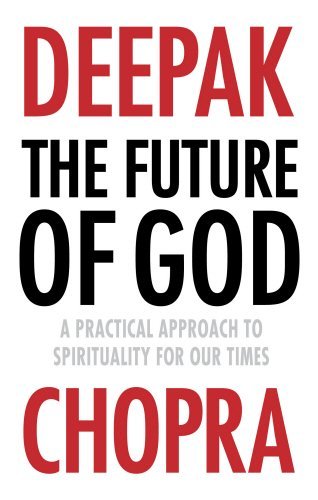 The Future of God: A Practical Approach to Spirituality for Our Times