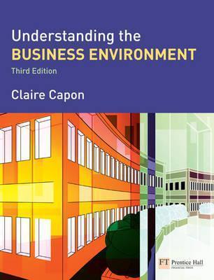 Understanding the Business Environment: Inside and Outside the Organisation - Thryft