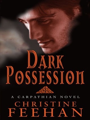 Dark Possession - A Carpathian Novel