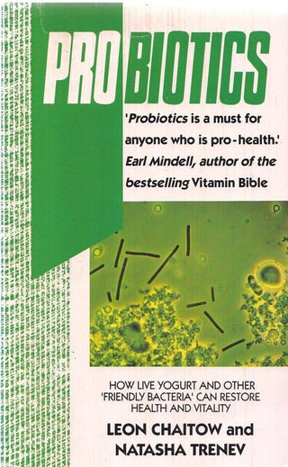 Probiotics: The Revolutionary 'Friendly Bacteria' Way to Vital Health and Well-Being - Thryft