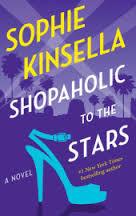 Shopaholic to the Stars : A Novel - Thryft