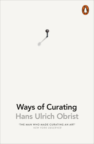 Ways of Curating