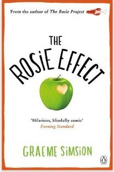 The Rosie Effect - The Rosie Project Series