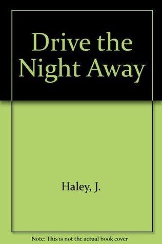 Drive The Night Away - Thryft