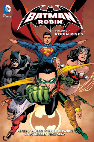 Batman and Robin. Volume 7 Robin Rises