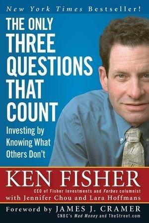 The Only Three Questions That Count : Investing by Knowing What Others Don't - Thryft