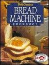 Betty Crocker's Bread Machine Cookbook - Thryft