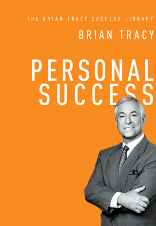 Personal Success - The Brian Tracy Success Library