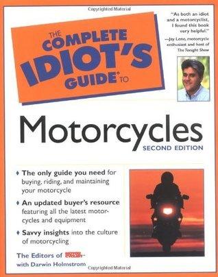 The Complete Idiot's Guide (R) to Motorcycles - Thryft