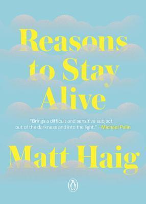 Reasons to Stay Alive - Thryft