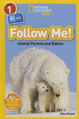 Follow Me! Animal Parents and Babies