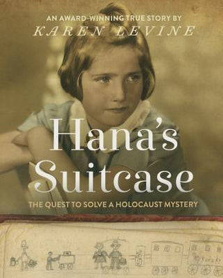 Hana's Suitcase : The Quest to Solve a Holocaust Mystery - Thryft