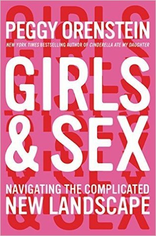 Girls & Sex: Navigating the Complicated New Landscape