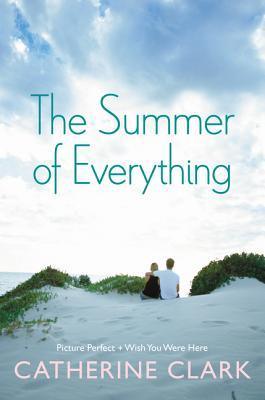 The Summer of Everything : Picture Perfect and Wish You Were Here - Thryft