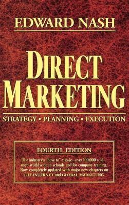 Direct Marketing: Strategy, Planning, Execution