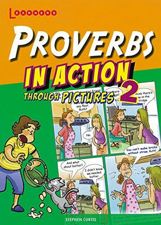 Proverbs in Action Through Pictures 2