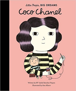 Coco Chanel - Little People, Big Dreams