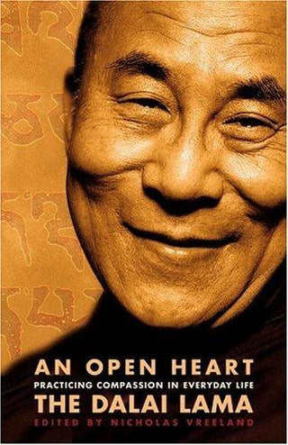 An Open Heart : Practicing Compassion in Everyday Life - Thryft