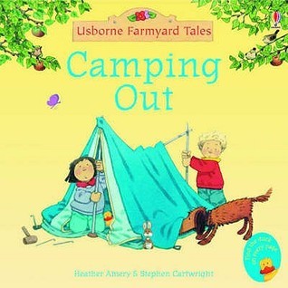 Camping Out (Mini Farmyard Tales)