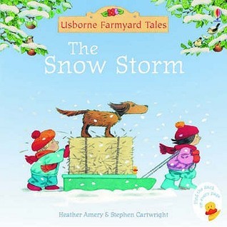 The Snow Storm - Farmyard Tales