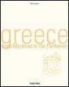 Greece					From Mycenae to the Parthenon - Thryft