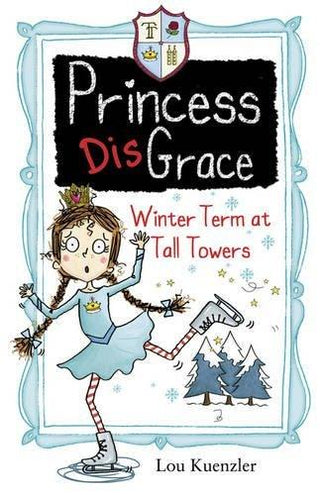 Princess DisGrace: Winter Term at Tall Towers - Thryft