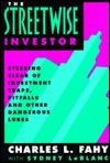 The Streetwise Investor: Steering Clear of Investment Traps, Pitfalls and Other Dangerous Lures - Thryft