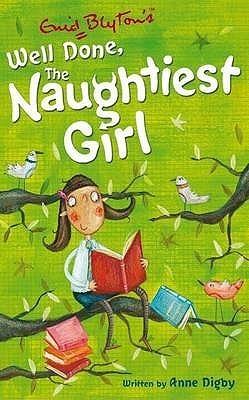 The Naughtiest Girl: Well Done, The Naughtiest Girl : Book 8 - Thryft