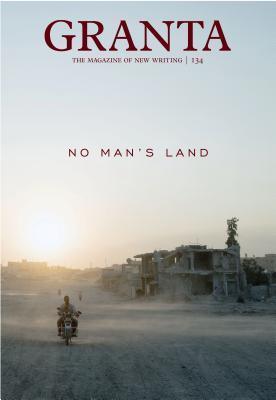 Granta 134: No Man's Land - Thryft