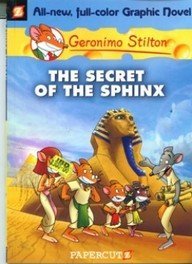 Geronimo Stilton Graphic Novels Vol. 2: The Secret of the Sphinx