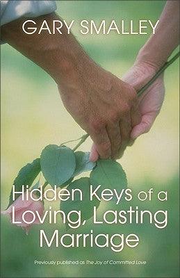 Hidden Keys Of A Loving, Lasting Marriage - Thryft