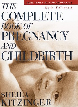 The Complete Book of Pregnancy and Childbirth